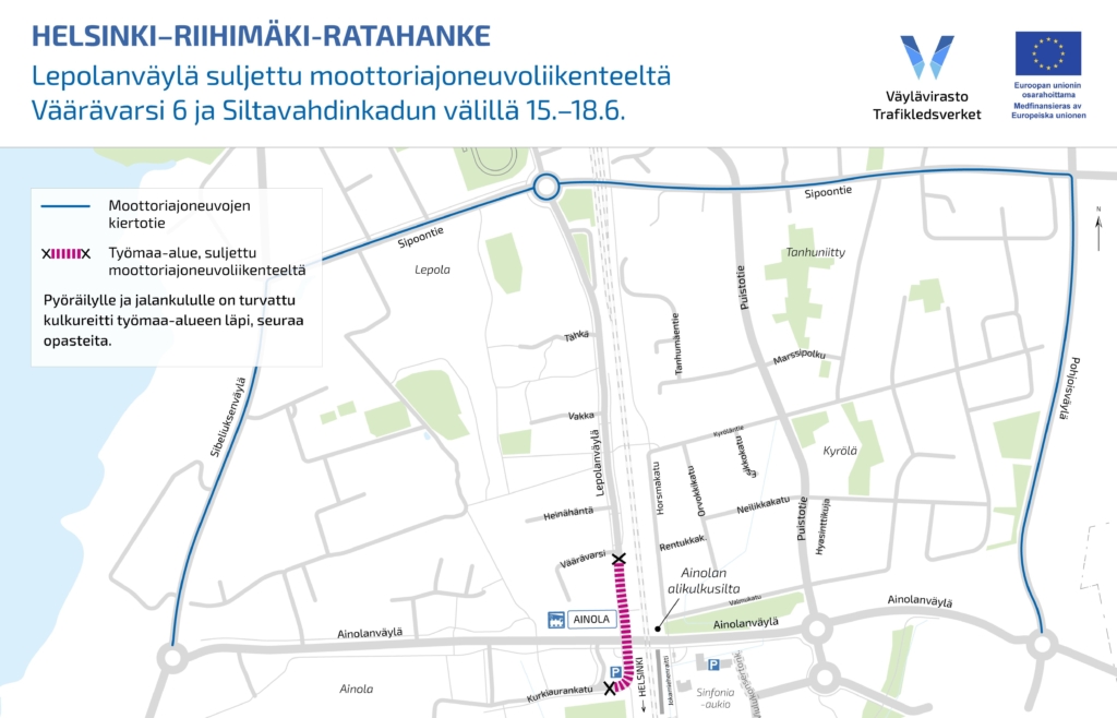 Kartta Helsinki–Riihimäki-ratahankkeen vaikutuksista liikenteeseen. Lepolanväylä on suljettu moottoriajoneuvoliikenteeltä Väärävarsi 6 ja Siltavahdinkadun välillä 15.-18.6. Moottoriajoneuvojen kiertotie on merkitty kartalle sinisellä viivalla, ja työmaa-alue on merkitty punaisella. Pyöräilijöille ja jalankulkijoille on turvattu kulkureitti työmaa-alueen läpi.