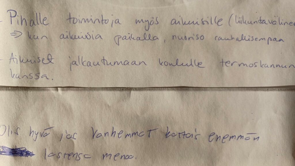 Kuvassa asukkaiden ideoita nuorten ja aikuisten väliseen yhteistoimintaan. Pihalle toimintoja myös aikuisille ja olisi hyvä jos vanhemmat kattois enemmän lastensa perään.