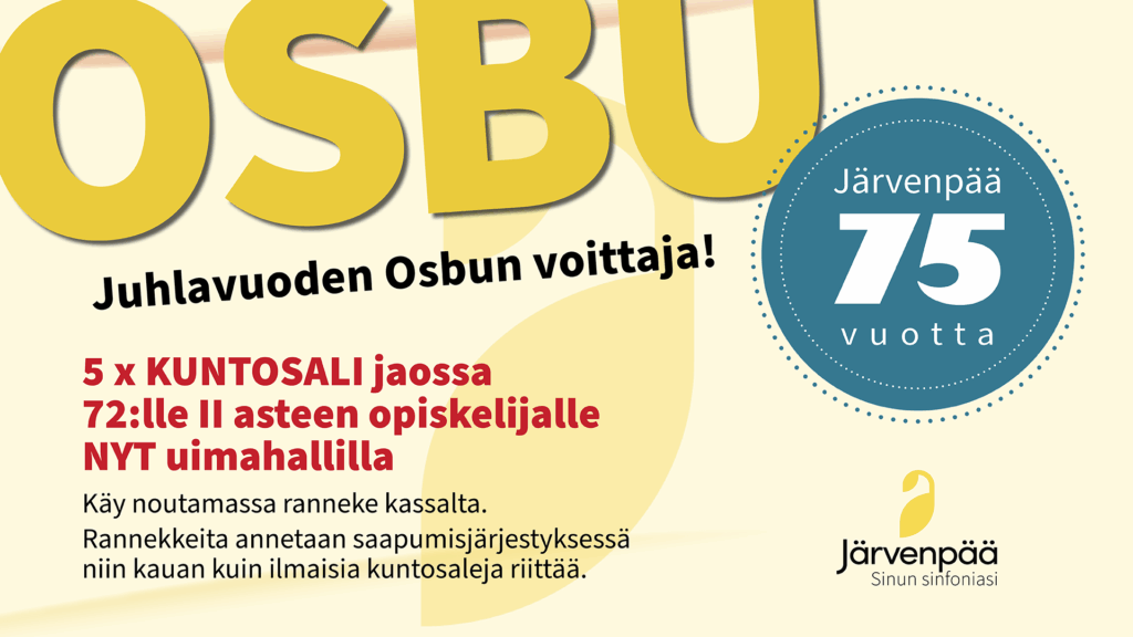 Juhlavuoden osallistuvan budjetoinnin juliste, jossa Järvenpää 75 vuotta juhlavuosilogo. Mainoksessa kerrottaan 5x kuntosalikorteista toisen asteen opiskelijoille.